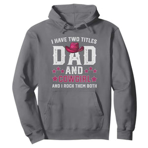 Funny I Have Two Titles Mom And Cowgirl And I Rock Them Both Hoodie Western Mom Mother's Day TS11 Charcoal Print Your Wear