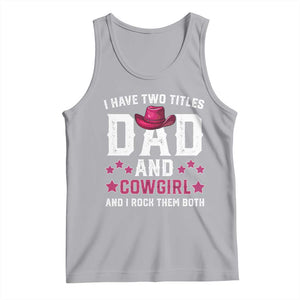 Funny I Have Two Titles Mom And Cowgirl And I Rock Them Both Tank Top Western Mom Mother's Day TS11 Athletic Heather Print Your Wear