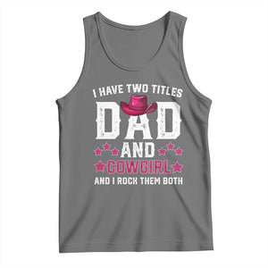 Funny I Have Two Titles Mom And Cowgirl And I Rock Them Both Tank Top Western Mom Mother's Day TS11 Black Heather Print Your Wear