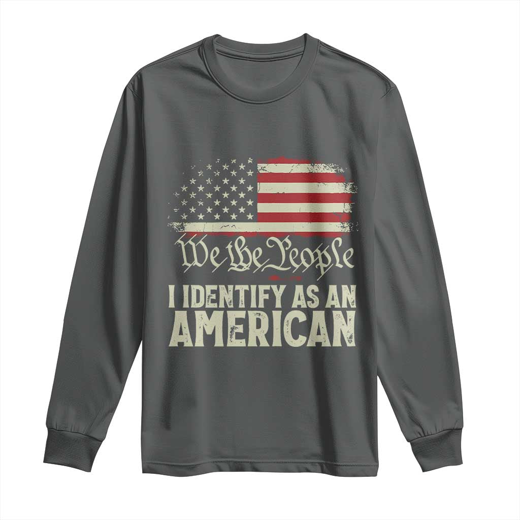 Funny I Identify As An American Long Sleeve Shirt 4th Of July American Flag TS11 Dark Heather Print Your Wear