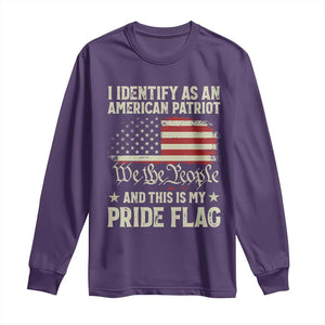 Funny I Identify As An American Patriot And This Is My Pride Flag Long Sleeve Shirt TS11 Purple Print Your Wear