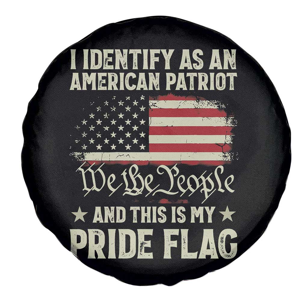 Funny I Identify As An American Patriot And This Is My Pride Flag Spare Tire Cover TS11 Print Your Wear