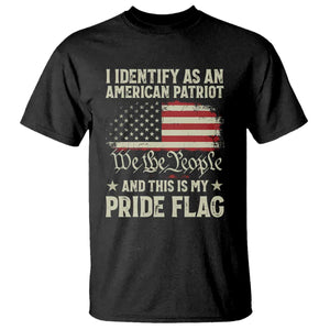 Funny I Identify As An American Patriot And This Is My Pride Flag T Shirt TS11 Black Print Your Wear