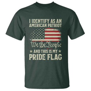 Funny I Identify As An American Patriot And This Is My Pride Flag T Shirt TS11 Dark Forest Green Print Your Wear
