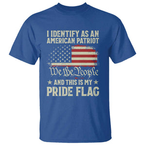 Funny I Identify As An American Patriot And This Is My Pride Flag T Shirt TS11 Royal Blue Print Your Wear