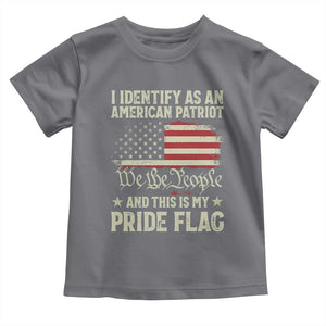 Funny I Identify As An American Patriot And This Is My Pride Flag Toddler T Shirt TS11 Charcoal Print Your Wear