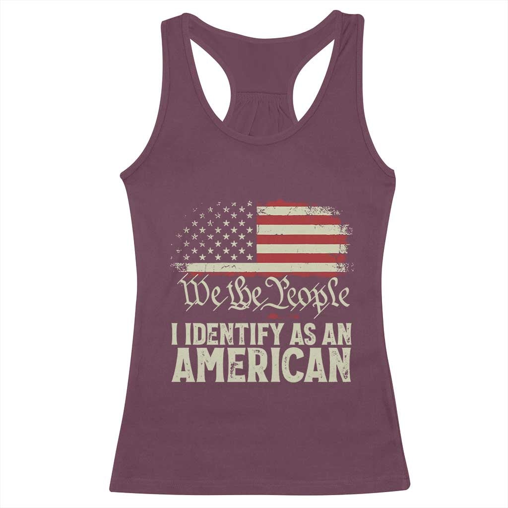 Funny I Identify As An American Racerback Tank Top 4th Of July American Flag TS11 Maroon Print Your Wear