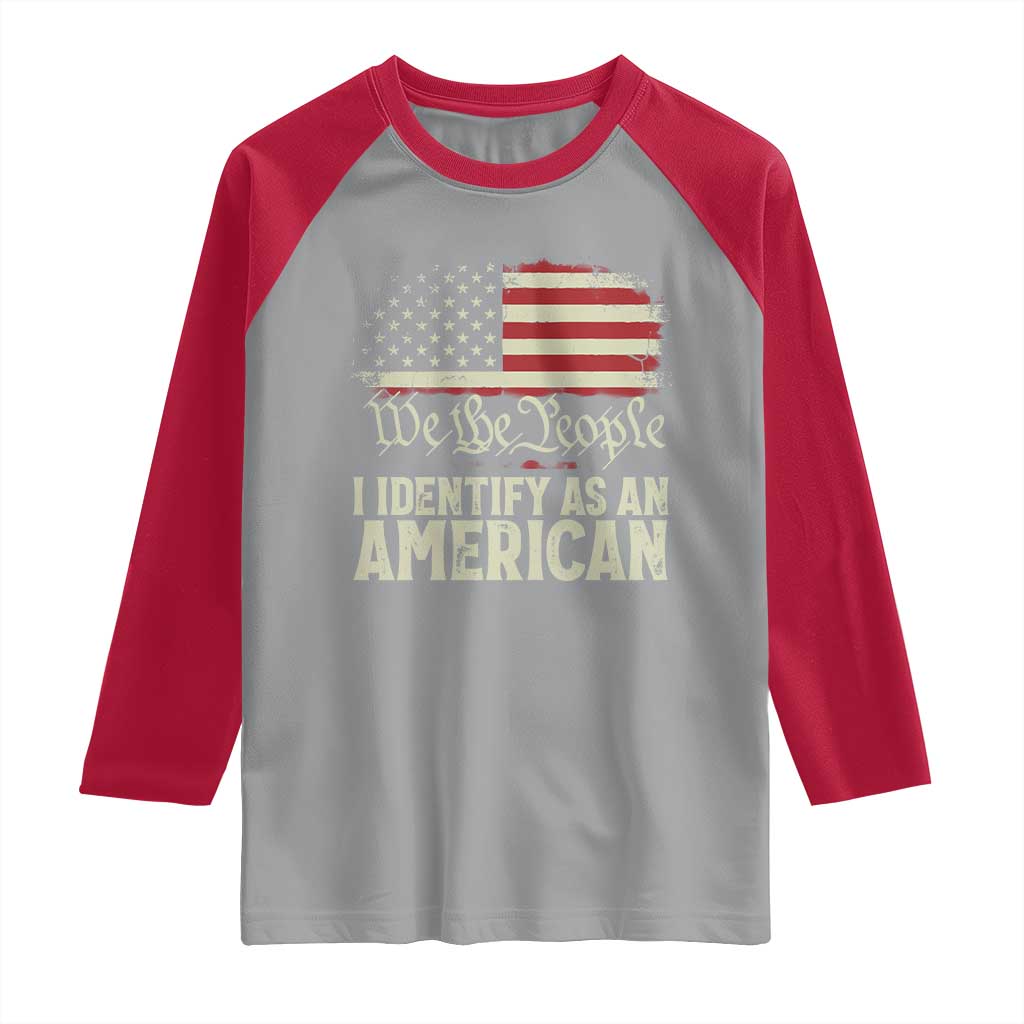 Funny I Identify As An American Raglan Shirt 4th Of July American Flag TS11 Sport Gray Red Print Your Wear
