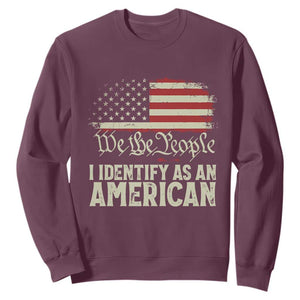 Funny I Identify As An American Sweatshirt 4th Of July American Flag TS11 Maroon Print Your Wear