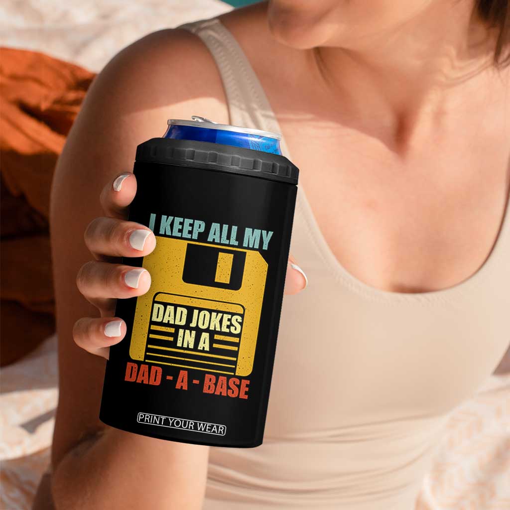 Funny I Keep All My Dad Jokes In A Dad A Base 4 in 1 Can Cooler Tumbler Fathers Day TS11 Print Your Wear