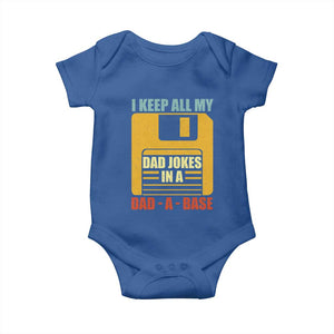 Funny I Keep All My Dad Jokes In A Dad A Base Baby Onesie Father's Day TS11 Royal Blue Print Your Wear