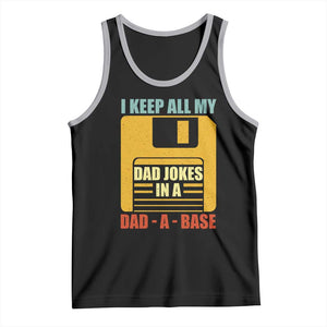 Funny I Keep All My Dad Jokes In A Dad A Base Tank Top Father's Day TS11 Black Athletic Heather Print Your Wear