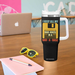 Funny I Keep All My Dad Jokes In A Dad A Base Tumbler With Handle Fathers Day TS11 Print Your Wear