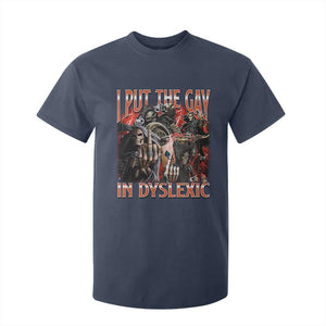 Funny I Put The Gay In Dyslexic T Shirt For Kid Hard Skeleton Meme Bootleg TS11 Navy Print Your Wear