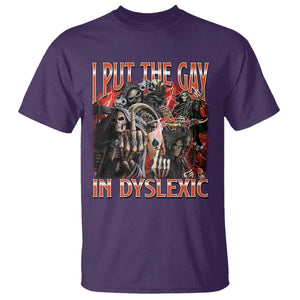 Funny I Put The Gay In Dyslexic T Shirt Hard Skeleton Meme Bootleg TS11 Purple Print Your Wear
