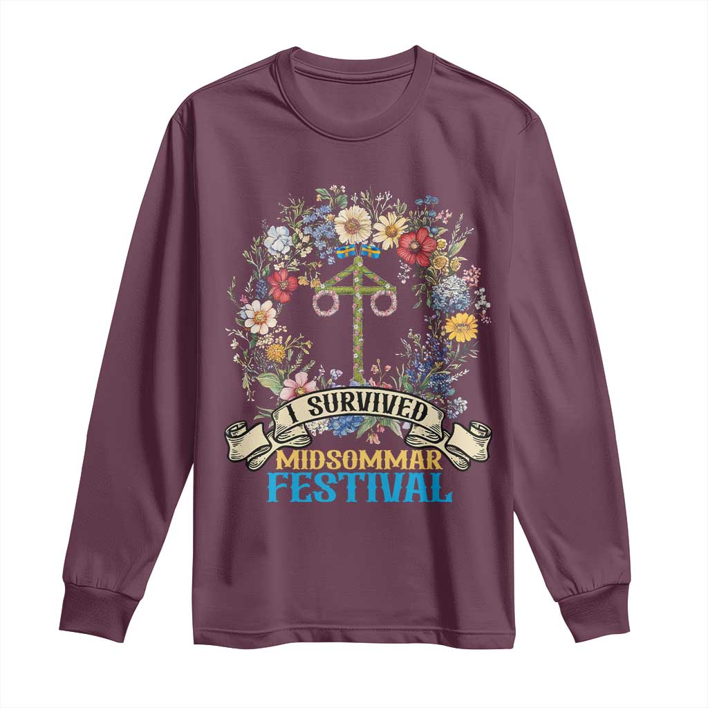 Funny I Survived Midsommar Festival Long Sleeve Shirt Sweden Summer Festival Maypole TS11 Maroon Print Your Wear