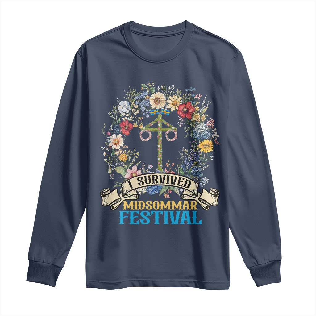 Funny I Survived Midsommar Festival Long Sleeve Shirt Sweden Summer Festival Maypole TS11 Navy Print Your Wear