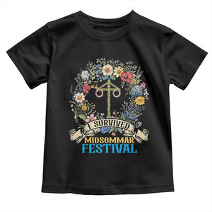 Funny I Survived Midsommar Festival Toddler T Shirt Sweden Summer Festival Maypole TS11 Black Print Your Wear