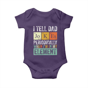 Funny I Tell Dad Jokes Periodically When I'm In My Element Baby Onesie Father's Day TS11 Purple Print Your Wear