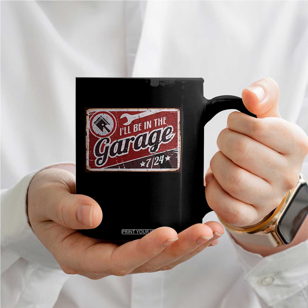 Funny I Will Be In The Garage Coffee Mug Car Mechanic Metal Sign TS11 Print Your Wear