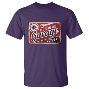 Funny I Will Be In The Garage T Shirt Car Mechanic Metal Sign TS11 Purple Print Your Wear