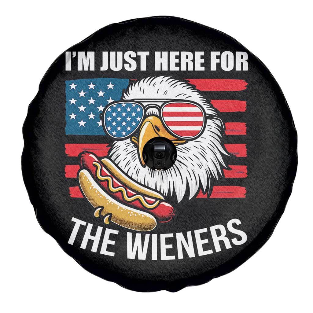 Funny I'm Just Here For The Wieners Spare Tire Cover 4th Of July Bald Eagle Hot Dog Lover TS11 Print Your Wear