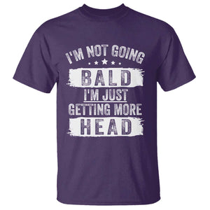 Funny Im Not Going Bald Im Just Getting More Head T Shirt Bald Guy TS11 Purple Print Your Wear