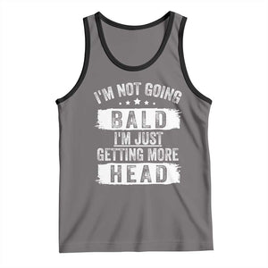 Funny I'm Not Going Bald I'm Just Getting More Head Tank Top Bald Guy TS11 Deep Heather Black Print Your Wear