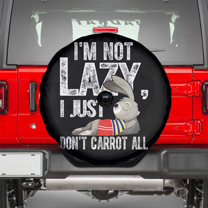 Funny I'm Not Lazy I Just Don't Carrot All Spare Tire Cover Lazy Bunny Rabbit TS11 Black Print Your Wear