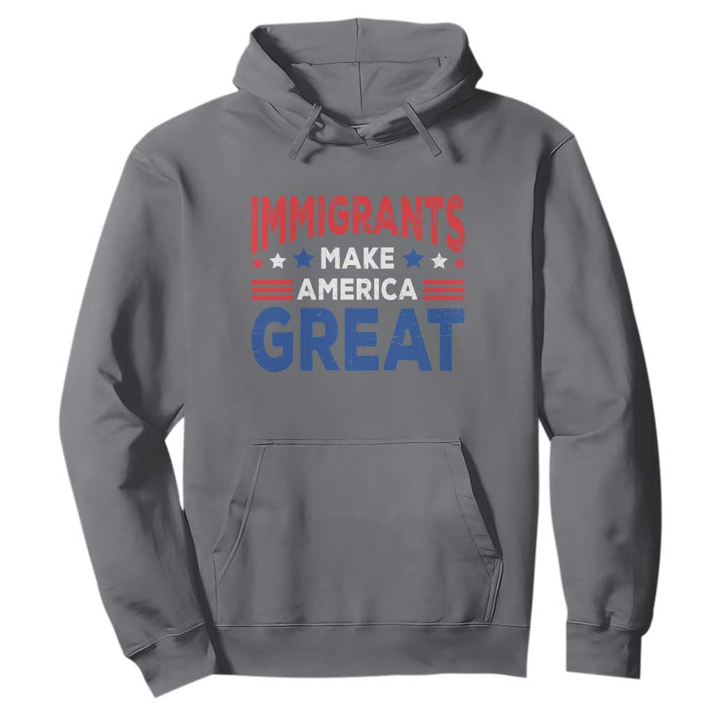 Funny Immigrants Make America Great Hoodie Stars Stripes TS11 Charcoal Print Your Wear