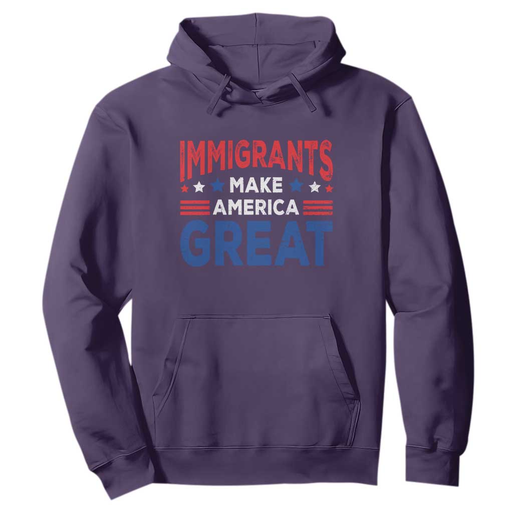 Funny Immigrants Make America Great Hoodie Stars Stripes TS11 Purple Print Your Wear