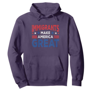 Funny Immigrants Make America Great Hoodie Stars Stripes TS11 Purple Print Your Wear