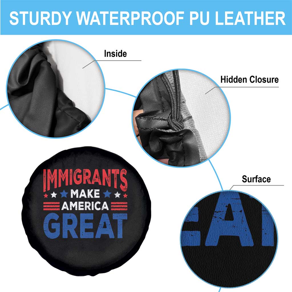 Funny Immigrants Make America Great Spare Tire Cover Stars Stripes TS11 Print Your Wear