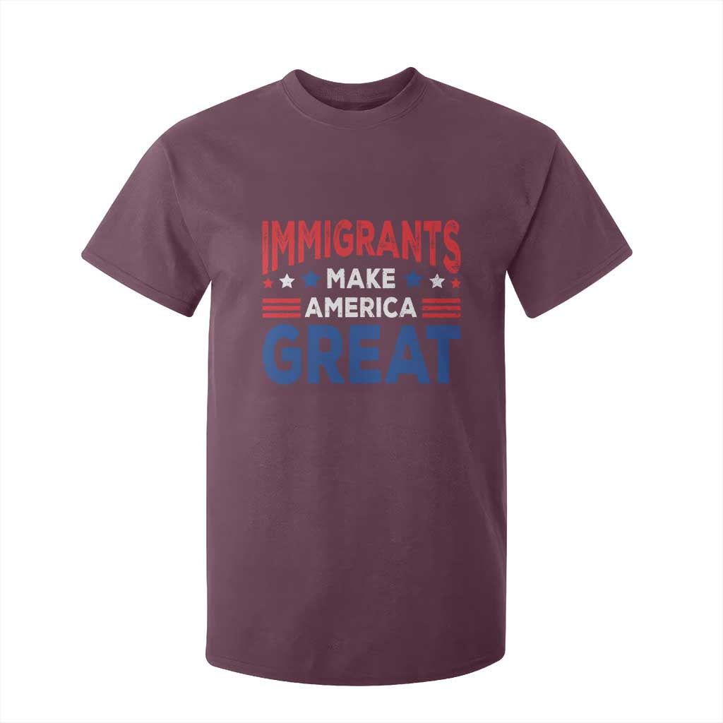 Funny Immigrants Make America Great T Shirt For Kid Stars Stripes TS11 Maroon Print Your Wear