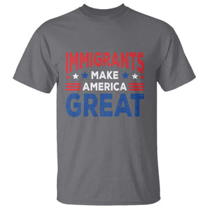 Funny Immigrants Make America Great T Shirt Stars Stripes TS11 Charcoal Print Your Wear