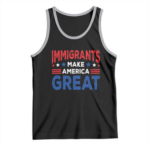 Funny Immigrants Make America Great Tank Top Stars Stripes TS11 Black Athletic Heather Print Your Wear