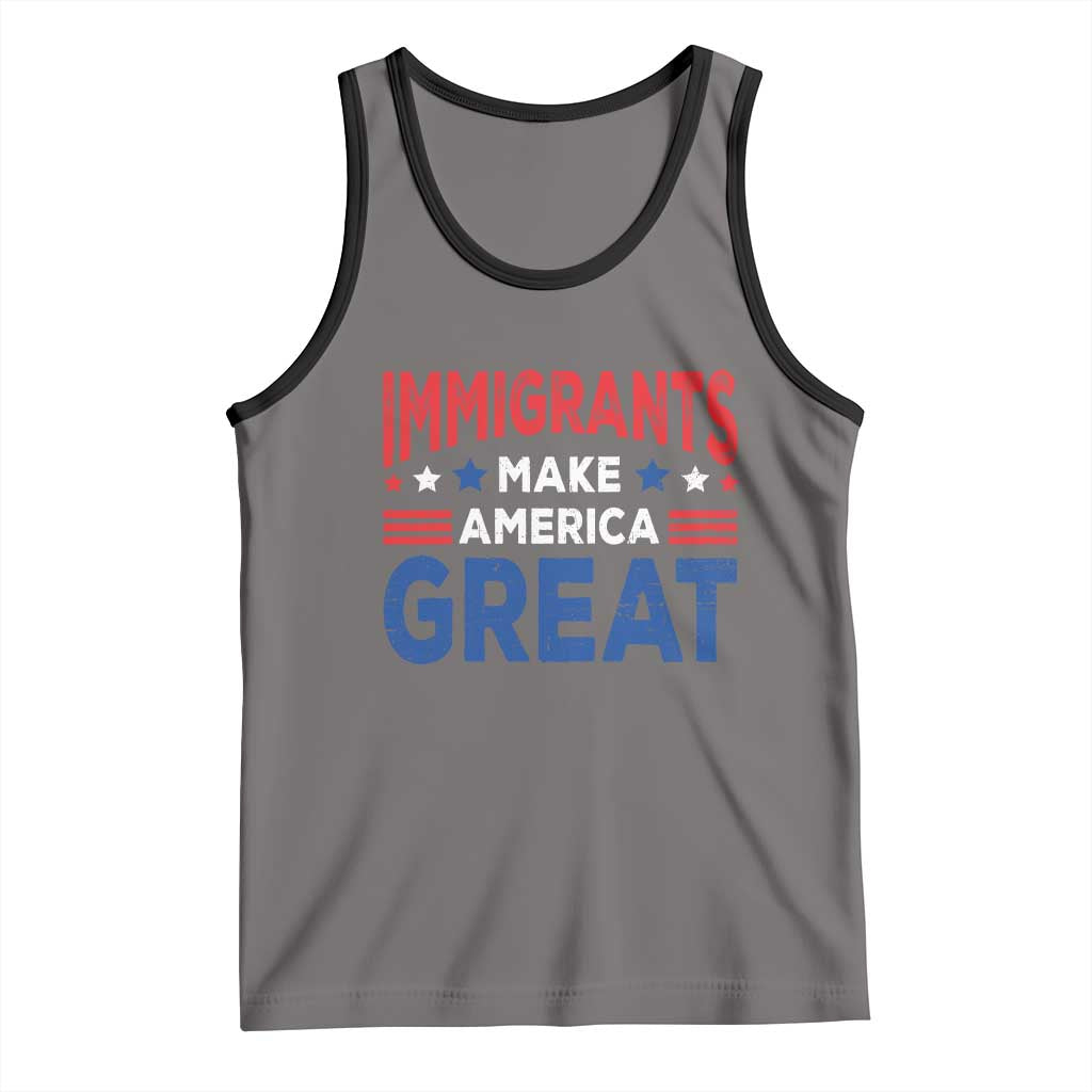Funny Immigrants Make America Great Tank Top Stars Stripes TS11 Deep Heather Black Print Your Wear