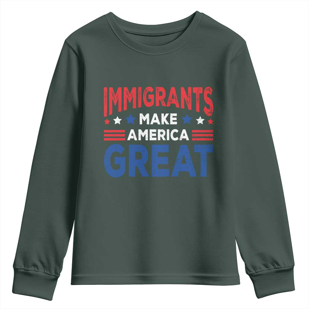 Funny Immigrants Make America Great Youth Sweatshirt Stars Stripes TS11 Dark Forest Green Print Your Wear