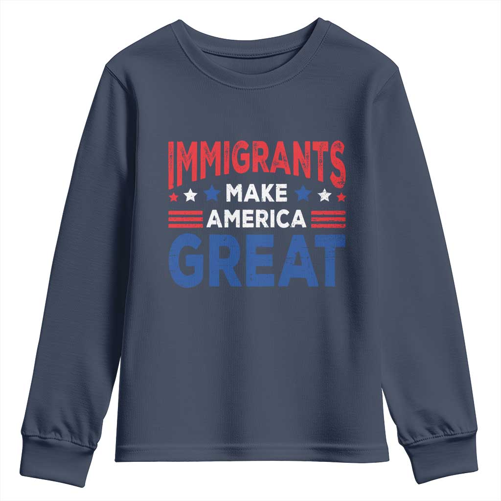 Funny Immigrants Make America Great Youth Sweatshirt Stars Stripes TS11 Navy Print Your Wear