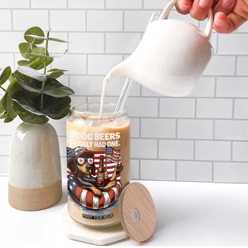 Funny In Dog Beers I've Only Had One Glass Can 4th Of July Drinking Dachshund Beer American Flag TS11 Print Your Wear