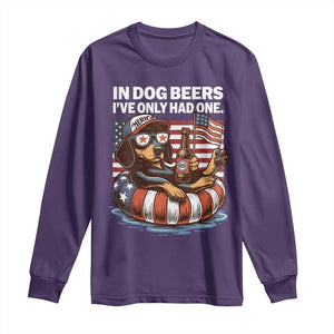 Funny In Dog Beers I've Only Had One Long Sleeve Shirt 4th Of July Drinking Dachshund Beer American Flag TS11 Purple Print Your Wear