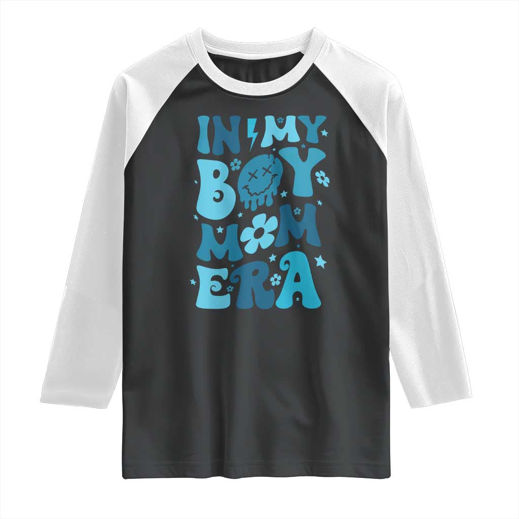 Funny In My Boy Mom Era Raglan Shirt Mother's Day TS11 Black White Print Your Wear