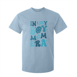 Funny In My Boy Mom Era T Shirt For Kid Mother's Day TS11 Light Blue Print Your Wear