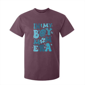 Funny In My Boy Mom Era T Shirt For Kid Mother's Day TS11 Maroon Print Your Wear