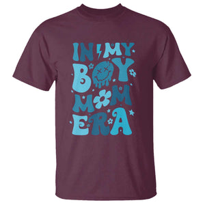 Funny In My Boy Mom Era T Shirt Mother's Day TS11 Maroon Print Your Wear