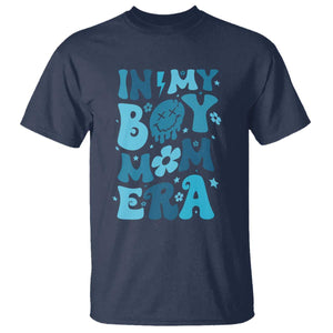 Funny In My Boy Mom Era T Shirt Mother's Day TS11 Navy Print Your Wear