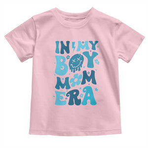 Funny In My Boy Mom Era Toddler T Shirt Mother's Day TS11 Light Pink Print Your Wear