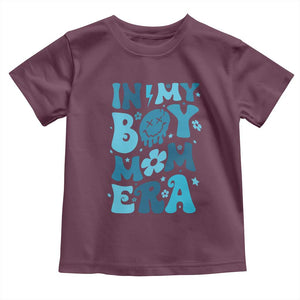 Funny In My Boy Mom Era Toddler T Shirt Mother's Day TS11 Maroon Print Your Wear