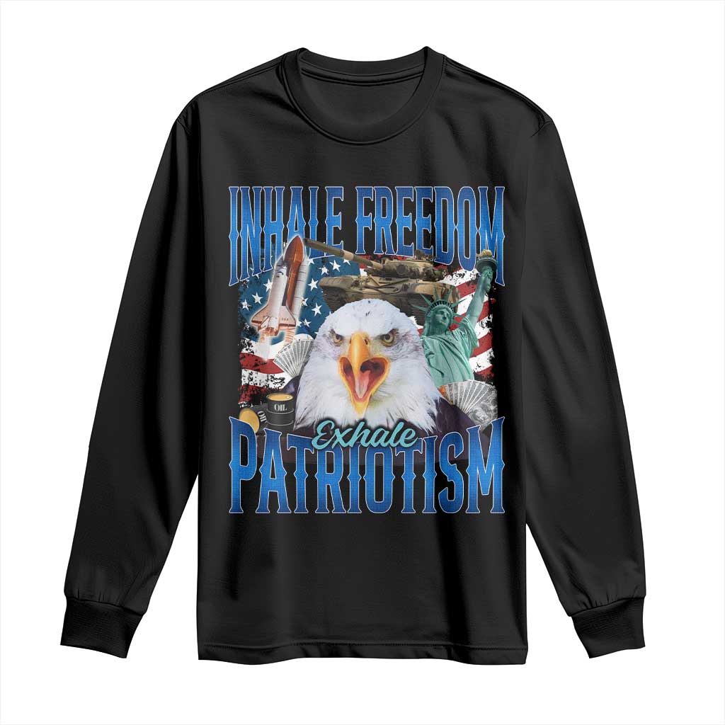 Funny Inhale Freedom Exhale Patriotism Long Sleeve Shirt American Pride Eagle 4th Of July TS11 Black Print Your Wear
