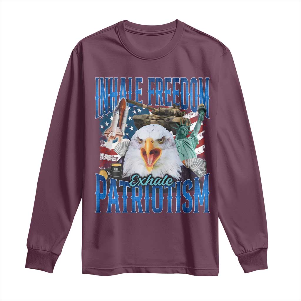 Funny Inhale Freedom Exhale Patriotism Long Sleeve Shirt American Pride Eagle 4th Of July TS11 Maroon Print Your Wear